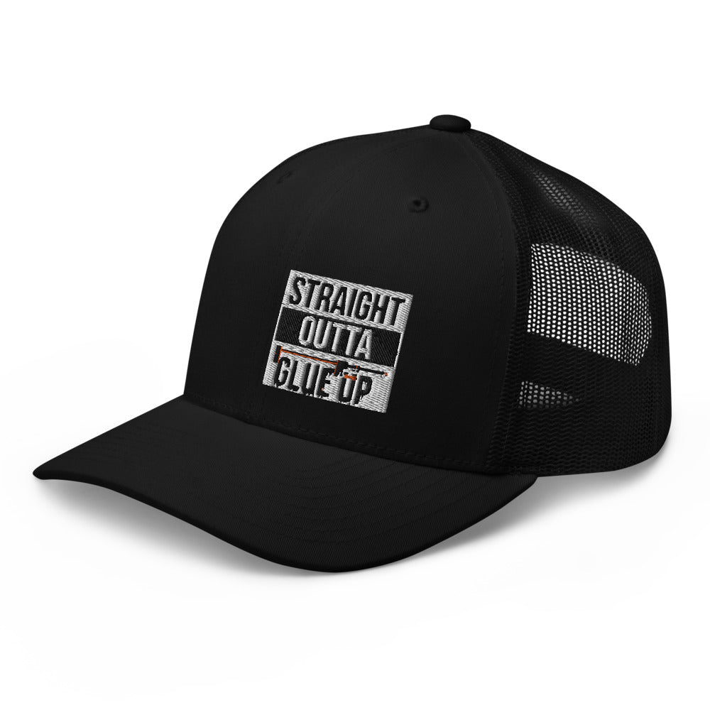 Straight Outta Glue Up Trucker Hat