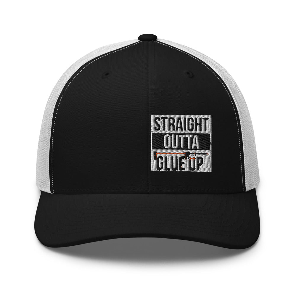 Straight Outta Glue Up Trucker Hat