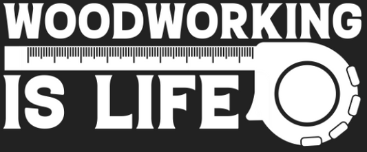 Woodworking Is Life Decal