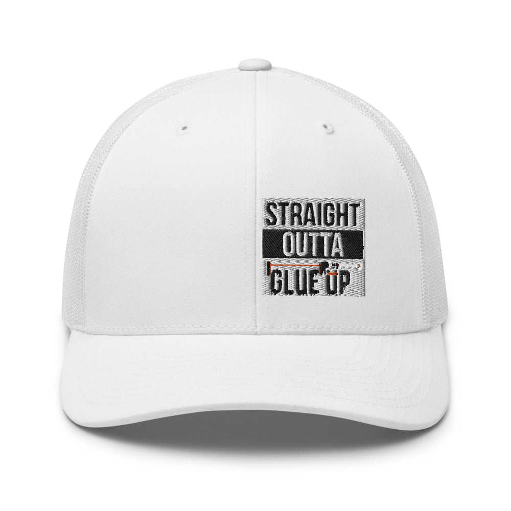 Straight Outta Glue Up Trucker Hat